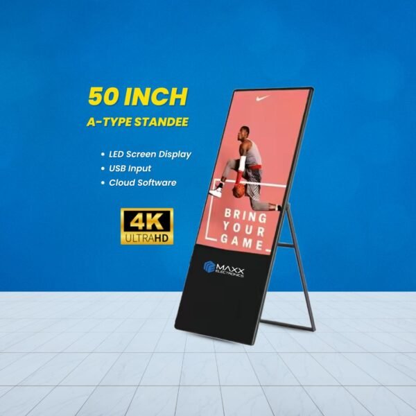A Type Maxx Standee 50"